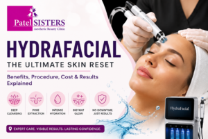 What Is a HydraFacial? Benefits, Procedure, Cost & Results Explained